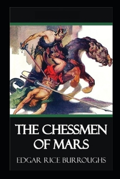 Paperback The Chessmen of Mars( Illustrated edition) Book