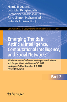 Paperback Emerging Trends in Artificial Intelligence, Computational Intelligence, and Social Networks: 12th International Conference on Computational Science an Book