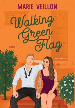 Walking Green Flag : A Novel