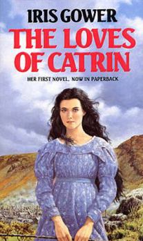Paperback Loves of Catrin Book