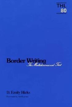 Paperback Border Writing: The Multidimensional Text Volume 80 Book