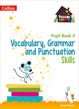 Paperback Treasure House – Vocabulary, Grammar and Punctuation Pupil Book 4 Book