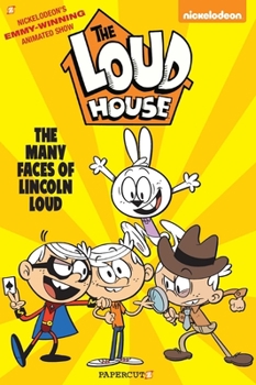 Paperback The Loud House #10: The Many Faces of Lincoln Loud Book