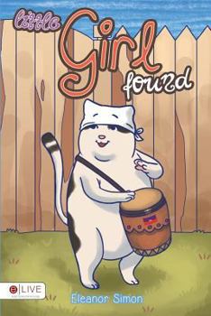 Paperback Little Girl Found Book