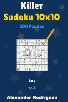 Paperback Killer Sudoku 10x10 Puzzles - Easy 200 vol. 5 Book