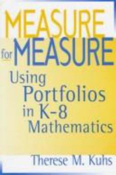 Paperback Measure for Measure: Using Portfolios in K-8 Mathematics Book