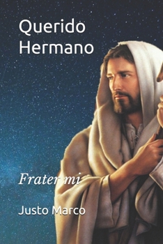 Paperback Querido Hermano: Frater mi [Spanish] Book