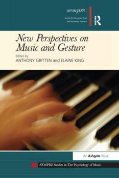 Paperback New Perspectives on Music and Gesture Book