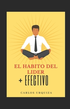 Paperback El Habito del Lider +Efectivo [Spanish] Book