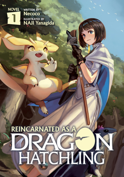 Paperback Reincarnated as a Dragon Hatchling (Light Novel) Vol. 1 Book