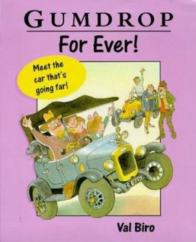 Gumdrop For Ever - Book #30 of the Gumdrop The Vintage Car
