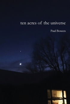 Paperback Ten Acres of the Universe Book