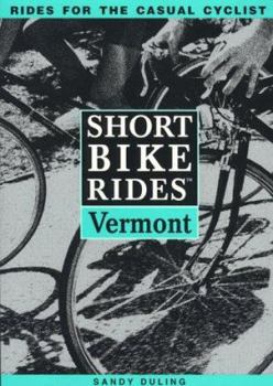 Paperback Short Bike Rides(tm) in Vermont Book