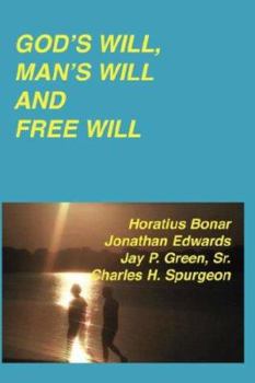 Paperback God's Will, Man's Will and Free Will Book
