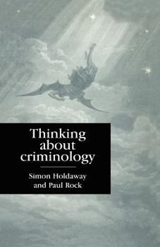 Paperback Thinking about Criminology Book