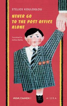 Paperback Never Go to the Post Office Alone Book