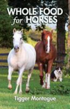 Paperback Whole Food for Horses Book