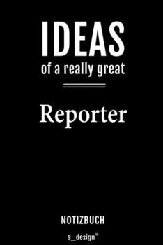 Notizbuch für Reporter: Originelle Geschenk-Idee [120 Seiten  liniertes blanko Papier] (German Edition)