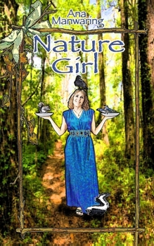 Paperback Nature Girl Book