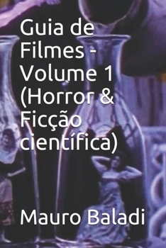 Paperback Guia de Filmes - Volume 1 (Horror & Ficção científica) [Portuguese] Book