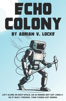 Paperback Echo Colony Book