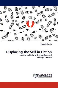 Paperback Displacing the Self in Fiction Book