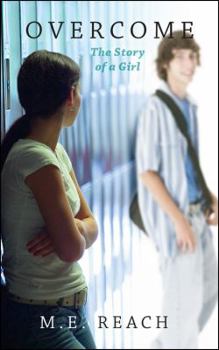 Overcome - Book #1 of the Story of a Girl