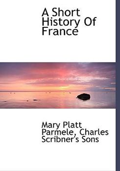 A Short History of France