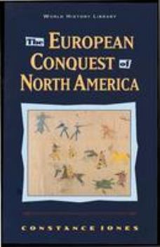 Hardcover The European Conquest of North America Book