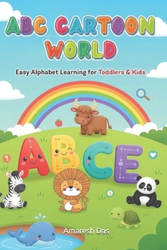 Paperback ABC Cartoon World: Easy Alphabet Learning for Toddlers & Kids Book