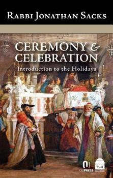 Hardcover Ceremony & Celebration: Introduction to the Holidays Book