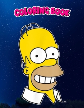 Coloring Book: The Simpsons Homer Simpson Face, Children Coloring Book, 100 Pages to Color