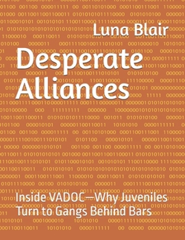 Desperate Alliances: Inside VADOC—Why Juveniles Turn to Gangs Behind Bars