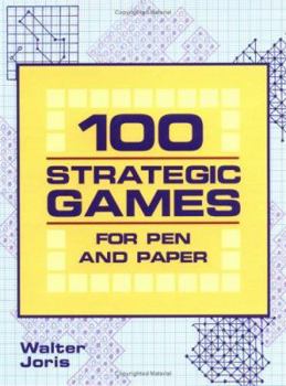 Paperback 100 Strategic Games for Pen and Paper Book