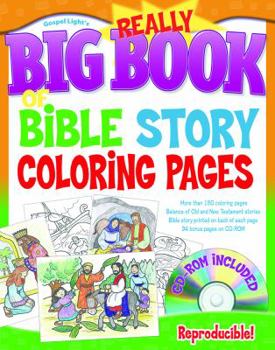Paperback The Really Big Book of Bible Story Coloring Pages [With CDROM] Book