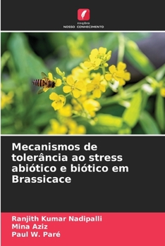 Paperback Mecanismos de tolerância ao stress abiótico e biótico em Brassicace [Portuguese] Book