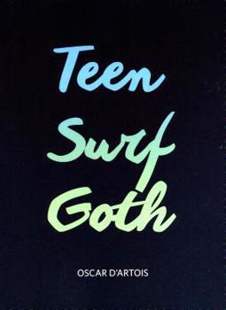 Teen Surf Goth