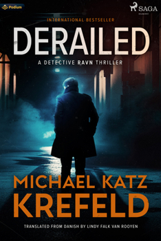 Paperback Derailed: A Detective Ravn Thriller Book