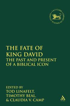 Paperback The Fate of King David: The Past and Present of a Biblical Icon Book