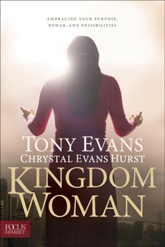 Hardcover Kingdom Woman: Embracing Your Purpose, Power, and Possibilities Book