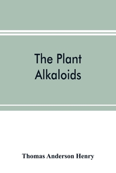 Paperback The plant alkaloids Book