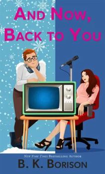 Hardcover And Now, Back to You [Large Print] Book