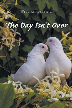 Paperback The Day Isn't Over Book