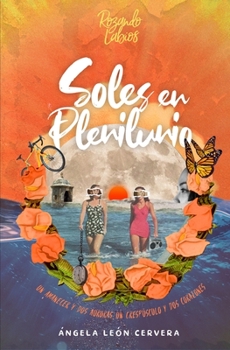 Paperback Soles en plenilunio: Novela romántica lésbica [Spanish] Book