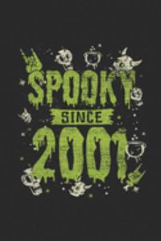 Spooky Since 2001: Dotted Bullet Grid Notebook – Journal for Birthday Gift Idea And Halloween Gift Idea
