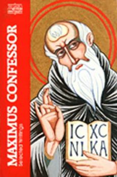 Paperback Maximus the Confessor: Selected Writings Book