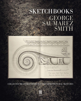 Hardcover Sketchbooks: Collected Measured Drawings and Architectural Sketches Book