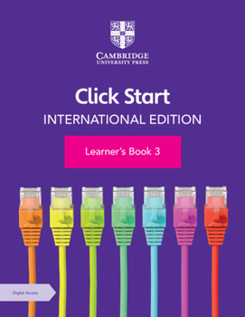 Paperback Click Start International Edition Learner's Book 3 with Digital Access (1 Year) [With eBook] Book