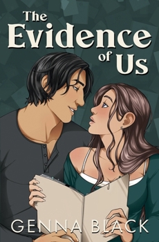 The Evidence of Us (The Study Room Series)