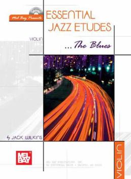 Paperback Essential Jazz Etudes... the Blues for Violin [With CD] Book